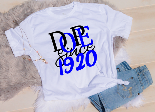 Dope Since 1920